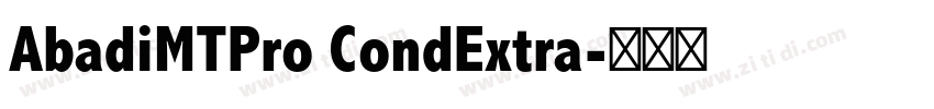 AbadiMTPro CondExtra字体转换